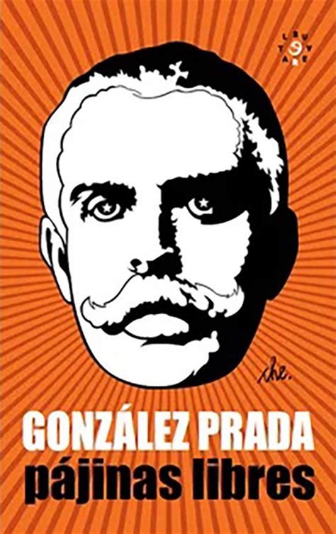 Pájinas libres : Manuel González Prada : Free Download, 